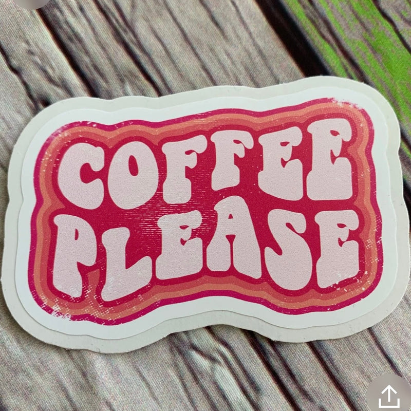 Coffee Please Sticker