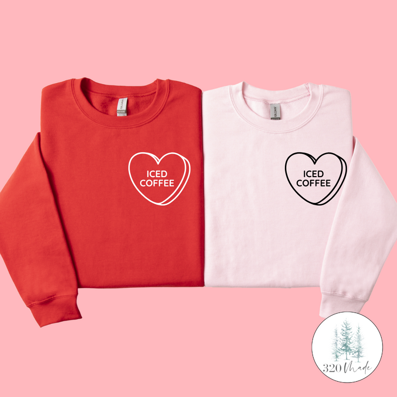 Iced Coffee Candy Heart ADULT VDAY CREWNECK