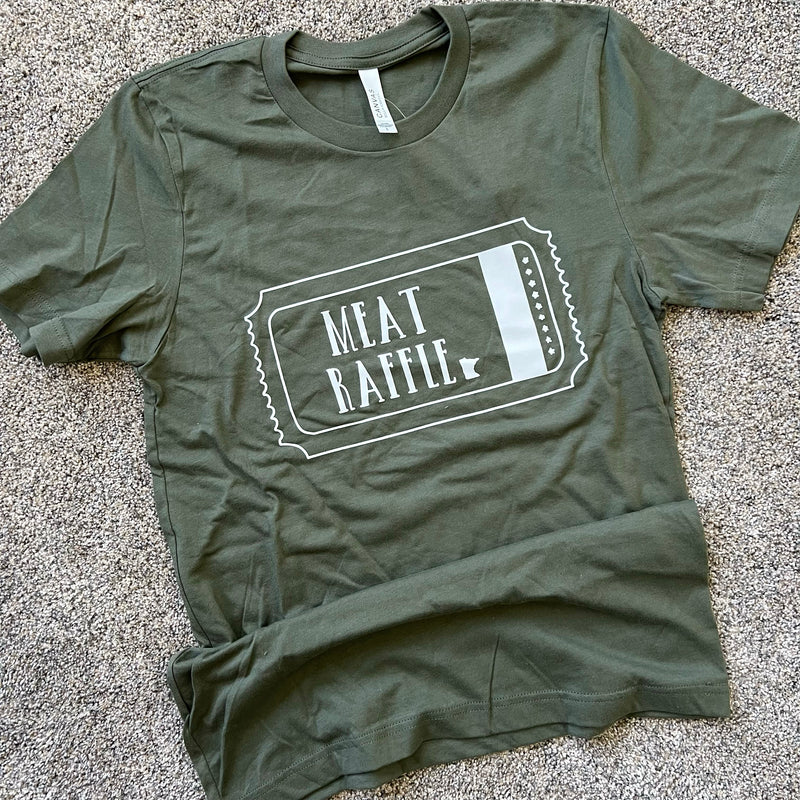 Military Green Meat Raffle Ticket T-Shirt