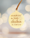Chicken it Twice Ornament