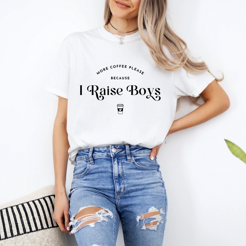 More Coffee Please I Raise Boys Tee