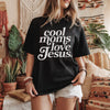 Cool Moms Love Jesus White Design